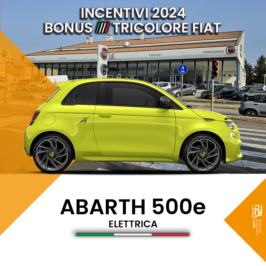 Abarth 500e -Incentivi-Fiat-Pulzoni-Antonelli-Auto